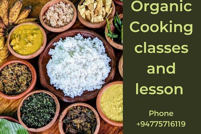 Organic cooking class sigiriya (kumara & family) - Timing, comfort, and what to bring